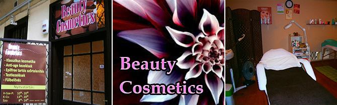 A Beauty Cosmetics vár minden szépülni vágyó vendéget!
