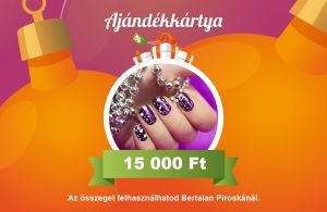 15.000 Ft értékű Ajándékkártya, Bertalan Piroska jóvoltából csak 5.000 Ft-ért!