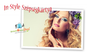 Féléves, 30% kedvezményt biztosító szépségkártya az In Style Szalon teljes körű szolgáltatásaira