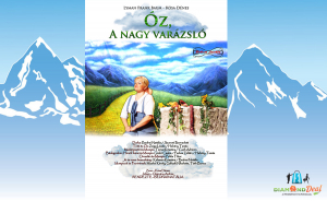 LAST MINUTE! Belépő: Az ÓZ, A NAGY VARÁZSLÓ november 8-i előadásra, a Pódium Színházba!